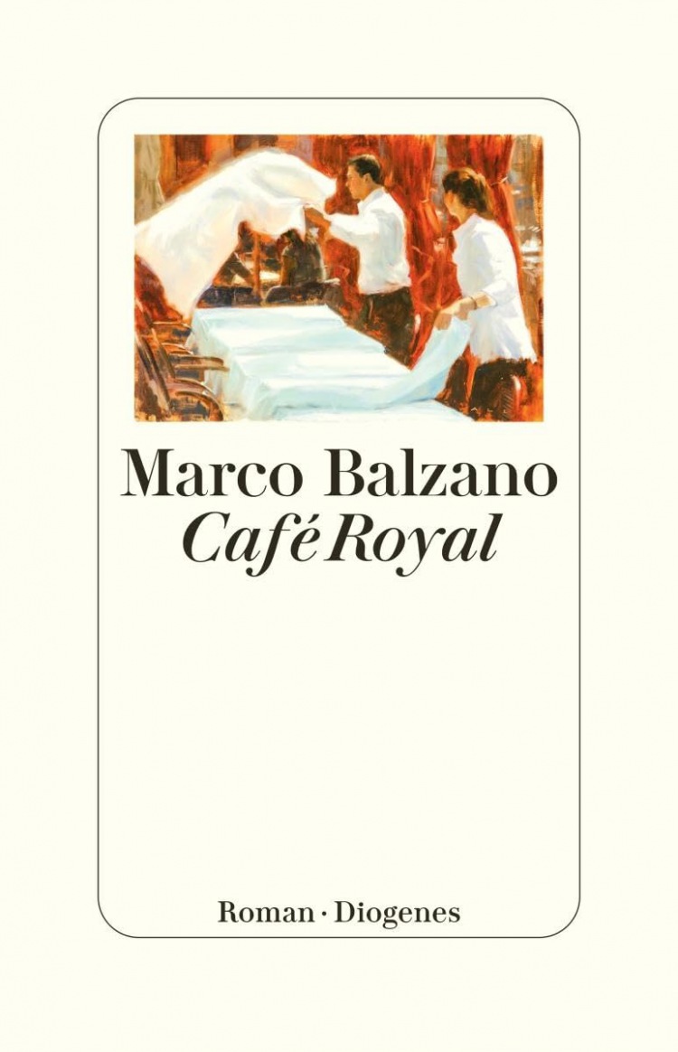 Marco Balzano: Café Royal