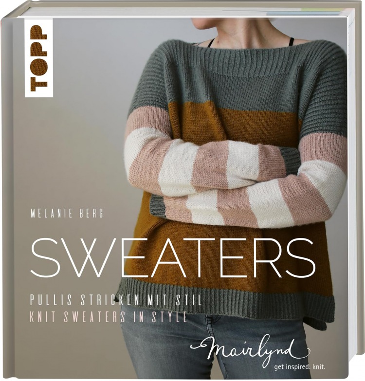 Melanie Berg: Mairlynd: Sweaters: Pullover stricken mit Stil - Knit sweaters in style