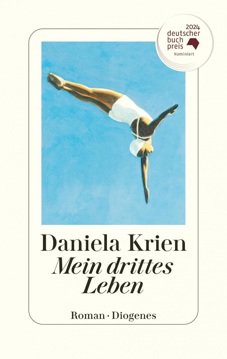 Daniela Krien: Mein drittes Leben