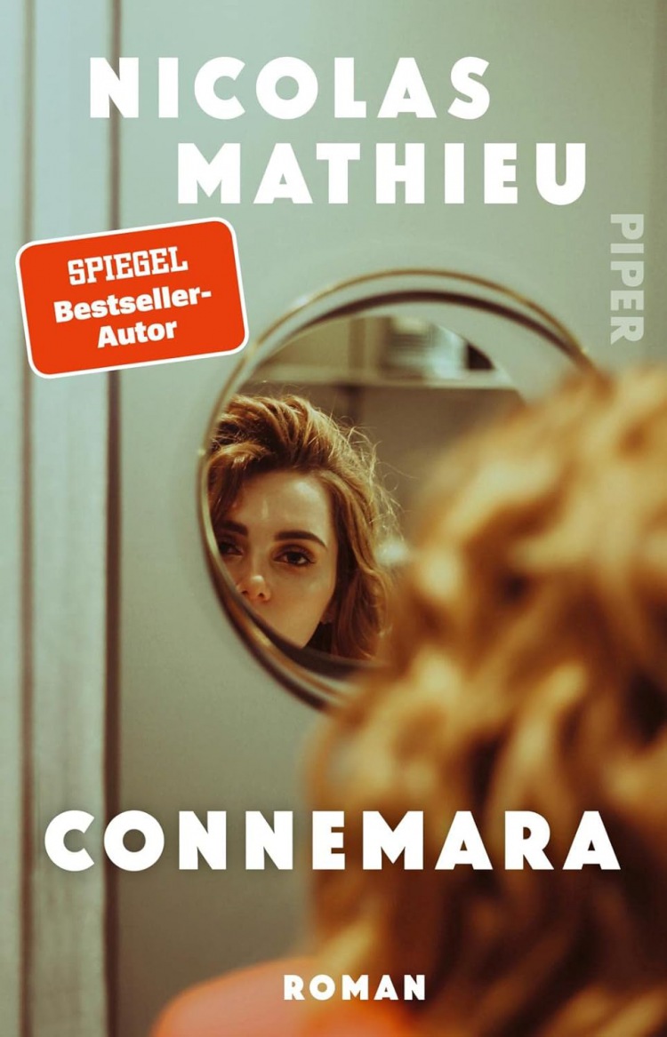 Nicolas Mathieu: Connemara: Goncourt-Preisträger Nicolas Mathieu über eine moderne Madame Bovary, die ihre Fesseln abstreift