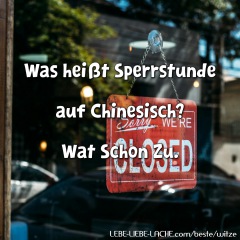 Was heißt Sperrstunde auf Chinesisch? Wat Schon Zu.