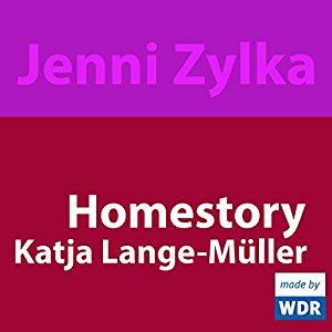 Jenni Zylka: Homestory: Katja Lange-Müller