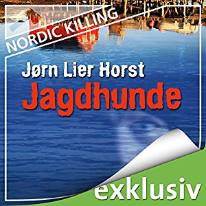 Jørn Lier Horst: Jagdhunde (Nordic Killing)