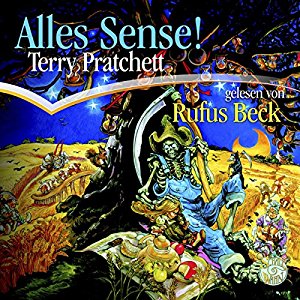 Terry Pratchett: Alles Sense: Ein Scheibenwelt-Roman