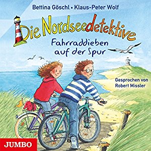 Bettina Göschl Klaus-Peter Wolf: Fahrraddieben auf der Spur (Die Nordseedetektive 4)