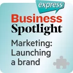 div.: Business Spotlight express - Bereiche: Wortschatz-Training Business-Englisch - Marketing: Einführen einer Marke: 