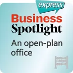 div.: Business Spotlight express - Grundkenntnisse: Wortschatz-Training Business-Englisch - Ein Großraumbüro: 