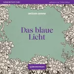 Brüder Grimm: Das blaue Licht: 
