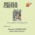 Brüder Grimm: Das tapfere Schneiderlein: 