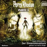 Ruben Wickenhäuser: Der Dimensionsblock: Perry Rhodan NEO 197