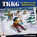 Martin Hofstetter, Stefan Wolf: Der Räuber mit der Weihnachtsmaske: TKKG 203