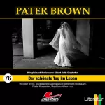 Hajo Bremer: Der schönste Tag im Leben: Pater Brown 76