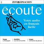 div.: Écoute Audio - Votre audio en français facile. 4/2021: Französisch lernen Audio - Ihr Audiotrainer in einfachem Französisch
