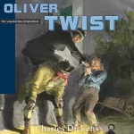 Charles Dickens: Oliver Twist: 