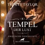 Trinity Taylor: Tempel der Lust: 