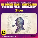 Arthur Conan Doyle, William K. Stewart: Zion: Der Sherlock Holmes-Adventkalender - Die Reise nach Jerusalem 12