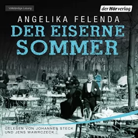 Angelika Felenda: Der eiserne Sommer: 