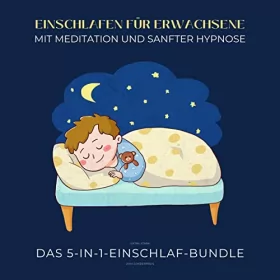Patrick Lynen: Einschlafen für Erwachsene mit Meditation und sanfter Hypnose: Extra Stark - Das 5-in-1-Einschlaf-Bundle zum Sonderpreis