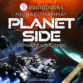 Michael Mammay: Schlacht um Cappa: Planetside 2
