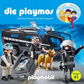 Simon X. Rost, Florian Fickel: Sondereinsatz Geldtransport! Das Original Playmobil Hörspiel: Die Playmos 41