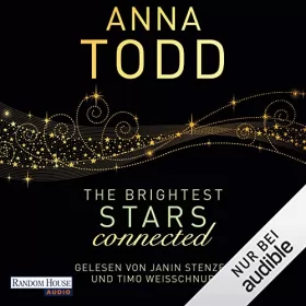 Anna Todd: The Brightest Stars - connected: Karina und Kael 2